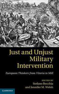軍事介入にみる公正と不正：欧州の思想史<br>Just and Unjust Military Intervention : European Thinkers from Vitoria to Mill