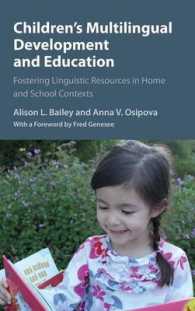 児童の多言語発達・教育<br>Children's Multilingual Development and Education : Fostering Linguistic Resources in Home and School Contexts