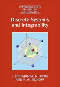 離散系と可積分性（テキスト）<br>Discrete Systems and Integrability (Cambridge Texts in Applied Mathematics)