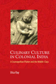 植民地時代インドの料理文化<br>Culinary Culture in Colonial India : A Cosmopolitan Platter and the Middle-Class