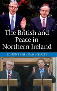 北アイルランドの和平プロセス<br>The British and Peace in Northern Ireland : The Process and Practice of Reaching Agreement