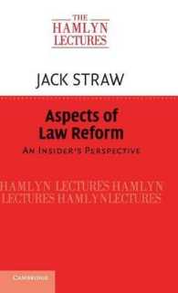 英国の法改革<br>Aspects of Law Reform : An Insider's Perspective (The Hamlyn Lectures)