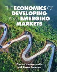 途上国・新興市場の経済学<br>The Economics of Developing and Emerging Markets