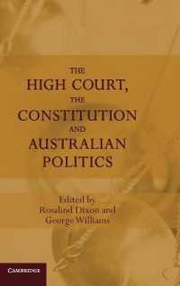 オーストラリアにおける高等裁判所、憲法と政治<br>The High Court, the Constitution and Australian Politics