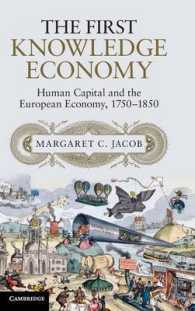 最初の知識経済：人的資本と欧州経済 1750-1850年<br>The First Knowledge Economy : Human Capital and the European Economy, 1750-1850