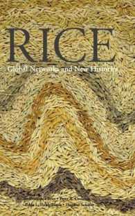 米：グローバル・ネットワークと新しい歴史<br>Rice : Global Networks and New Histories