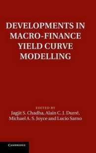 マクロ金融における利回り曲線のモデリング<br>Developments in Macro-Finance Yield Curve Modelling (Macroeconomic Policy Making)