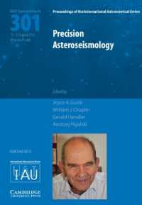 Precision Asteroseismology (IAU S301) (Proceedings of the International Astronomical Union Symposia and Colloquia)