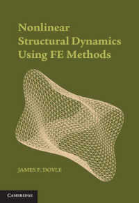 Nonlinear Structural Dynamics Using Fe Methods -- Hardback