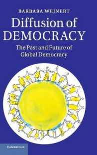 民主主義の普及：グローバル民主主義の過去と未来<br>Diffusion of Democracy : The Past and Future of Global Democracy