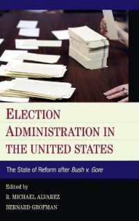 米国における選挙管理<br>Election Administration in the United States : The State of Reform after Bush v. Gore
