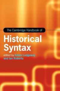 ケンブリッジ版　歴史統語論ハンドブック<br>The Cambridge Handbook of Historical Syntax (Cambridge Handbooks in Language and Linguistics)