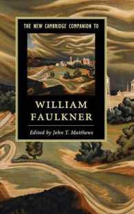 新ケンブリッジ版　フォークナー必携<br>The New Cambridge Companion to William Faulkner (Cambridge Companions to Literature)