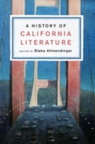カリフォルニア文学史<br>A History of California Literature