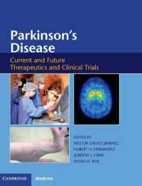 Parkinson's Disease : Current and Future Therapeutics and Clinical Trials