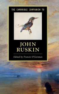 ケンブリッジ版　ラスキン必携<br>The Cambridge Companion to John Ruskin (Cambridge Companions to Literature)