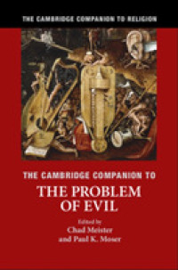 ケンブリッジ版　宗教と悪の問題必携<br>The Cambridge Companion to the Problem of Evil (Cambridge Companions to Religion)