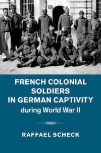 第二次世界大戦期ドイツ捕囚におけるフランス植民地の兵士<br>French Colonial Soldiers in German Captivity during World War II