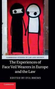 The Experiences of Face Veil Wearers in Europe and the Law (Cambridge Studies in Law and Society)