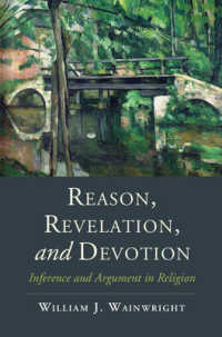 Reason, Revelation, and Devotion : Inference and Argument in Religion (Cambridge Studies in Religion, Philosophy, and Society)