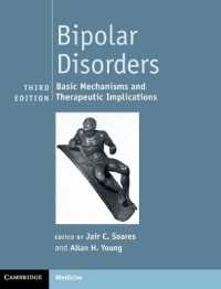 双極性障害（第３版）<br>Bipolar Disorders : Basic Mechanisms and Therapeutic Implications （3RD）