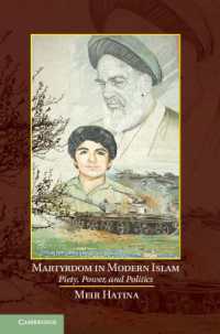 近現代イスラームにおける殉教<br>Martyrdom in Modern Islam : Piety, Power, and Politics