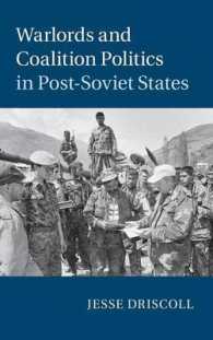 Warlords and Coalition Politics in Post-Soviet States (Cambridge Studies in Comparative Politics)