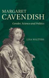 Margaret Cavendish : Gender, Science and Politics