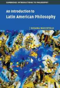 ケンブリッジ版　中南米哲学入門<br>An Introduction to Latin American Philosophy (Cambridge Introductions to Philosophy)