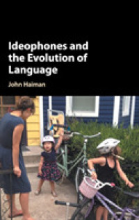 Ｊ．ハイマン著／表意音と言語進化<br>Ideophones and the Evolution of Language