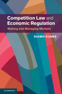 競争法と経済規制<br>Competition Law and Economic Regulation : Making and Managing Markets