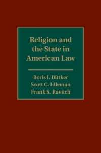 アメリカ法における宗教と国家<br>Religion and the State in American Law