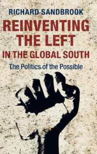 グローバル・サウスの左派の再生<br>Reinventing the Left in the Global South : The Politics of the Possible