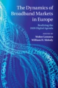 欧州のブロードバンド市場：2020デジタルアジェンダの実現<br>The Dynamics of Broadband Markets in Europe : Realizing the 2020 Digital Agenda