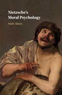 ニーチェの道徳心理学<br>Nietzsche's Moral Psychology