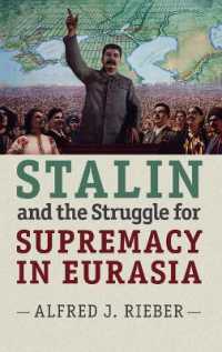 Stalin and the Struggle for Supremacy in Eurasia