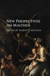 マルサス：新たな視座<br>New Perspectives on Malthus