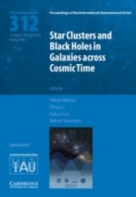 Star Clusters and Black Holes in Galaxies across Cosmic Time (IAU S312) (Proceedings of the International Astronomical Union Symposia and Colloquia)