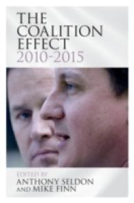 英国連立政権の効用：2010-15年<br>The Coalition Effect, 2010-2015