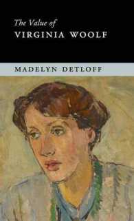 ヴァージニア・ウルフの価値<br>The Value of Virginia Woolf (The Value of)