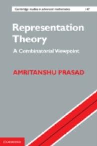 Representation Theory : A Combinatorial Viewpoint (Cambridge Studies in Advanced Mathematics)