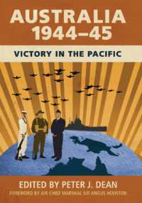 オーストラリア1944-45年：太平洋における勝利<br>Australia 1944-45 : Victory in the Pacific