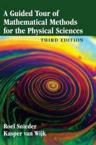 物理科学のための数理的手法ガイド（第３版）<br>A Guided Tour of Mathematical Methods for the Physical Sciences （3RD）