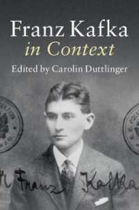 カフカ研究のコンテクスト<br>Franz Kafka in Context (Literature in Context)