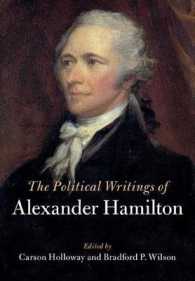 ハミルトン政治著作集（全２巻）<br>Political Writings of Alexander Hamilton 2 Volume Hardback Set -- Mixed media product