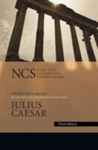 新ケンブリッジ版シェイクスピア『ジュリアス・シーザー』（第３版）<br>Julius Caesar (The New Cambridge Shakespeare) （3RD）
