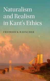 カント倫理学における自然主義と実在論<br>Naturalism and Realism in Kant's Ethics