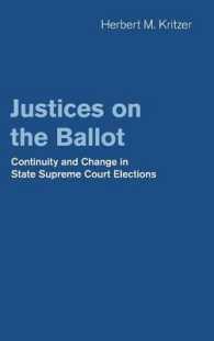 Justices on the Ballot : Continuity and Change in State Supreme Court Elections