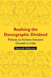 Realising the Demographic Dividend : Policies to Achieve Inclusive Growth in India