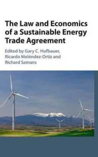 エネルギー貿易協定の法と経済学<br>The Law and Economics of a Sustainable Energy Trade Agreement